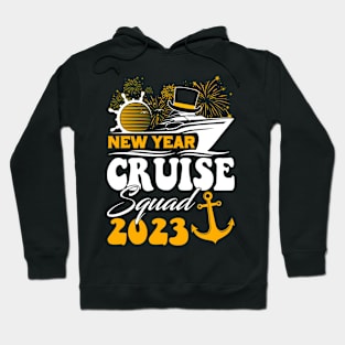 New Year Cruise Squad 2023 New Years Eve NYE Party Men Women Hoodie